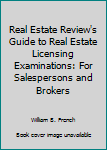 Paperback Real Estate Review's Guide to Real Estate Licensing Examinations: For Salespersons and Brokers Book