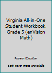 Paperback Virginia All-in-One Student Workbook, Grade 5 (enVision Math) Book