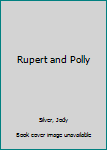 Paperback Rupert and Polly Book