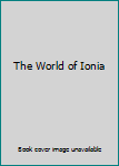 Hardcover The World of Ionia Book