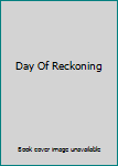 Paperback Day Of Reckoning Book