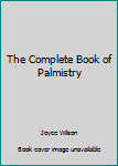 Paperback The Complete Book of Palmistry Book
