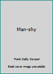 Paperback Man-shy Book