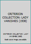 Paperback CRITERION COLLECTION: LADY VANISHES (1938) Book