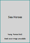 Hardcover Sea Horses Book