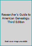 Paperback Researcher's Guide to American Genealogy. Third Edition Book