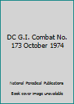 DC G.I. Combat No. 173 October 1974
