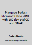 Paperback Marquee Series: Microsoft Office 2010 - with 180 day trial CD and SNAP Book