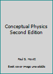 Hardcover Conceptual Physics Second Edition Book