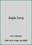 Paperback Eagle Song Book