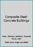 Hardcover Composite Steel-Concrete Buildings Book