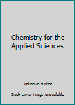 Unknown Binding Chemistry for the Applied Sciences Book