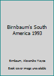 Paperback Birnbaum's South America 1993 Book