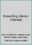 Unknown Binding Expanding Literary Interests Book