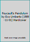 Foucault's Pendulum by Eco Umberto (1989-11-01) Hardcover