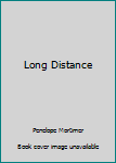 Paperback Long Distance Book