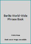 Unknown Binding Berlitz World-Wide Phrase Book