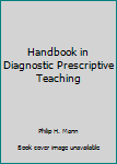 Paperback Handbook in Diagnostic Prescriptive Teaching Book