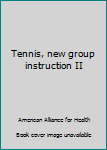 Paperback Tennis, new group instruction II Book
