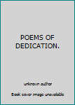 Unknown Binding POEMS OF DEDICATION. Book