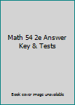 Paperback Math 54 2e Answer Key & Tests Book