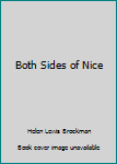Paperback Both Sides of Nice Book