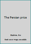Unknown Binding The Persian price Book