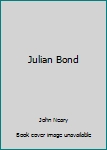 Hardcover Julian Bond Book