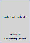 Unknown Binding Basketball methods, Book