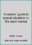 Unknown Binding Investors' guide to special situations in the stock market Book