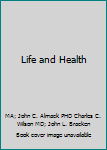 Hardcover Life and Health Book