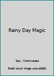 Hardcover Rainy Day Magic Book
