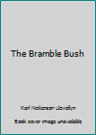 Hardcover The Bramble Bush Book