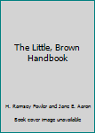 Paperback The Little, Brown Handbook Book