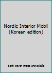 Paperback Nordic Interior Mobil (Korean edition) Book