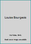 Hardcover Louise Bourgeois Book