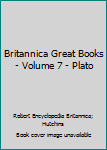 Hardcover Britannica Great Books - Volume 7 - Plato Book