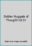 Hardcover Golden Nuggets of Thought Vol IV Book