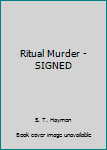 Hardcover Ritual Murder - SIGNED Book