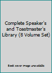 Hardcover Complete Speaker's and Toastmaster's Library (8 Volume Set) Book