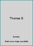 Paperback Thomas B Book