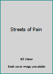 Paperback Streets of Pain Book