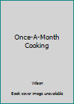Once-A-Month Cooking