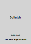 Dalilujah