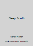 Paperback Deep South Book
