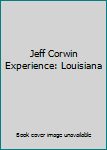 DVD Jeff Corwin Experience: Louisiana Book