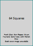 64 Squares