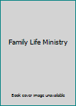 Paperback Family Life Ministry Book