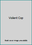 DVD Violent Cop Book