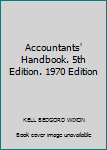 Hardcover Accountants' Handbook. 5th Edition. 1970 Edition Book